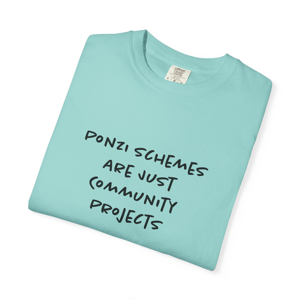 Ponzi Scheme Project Tee