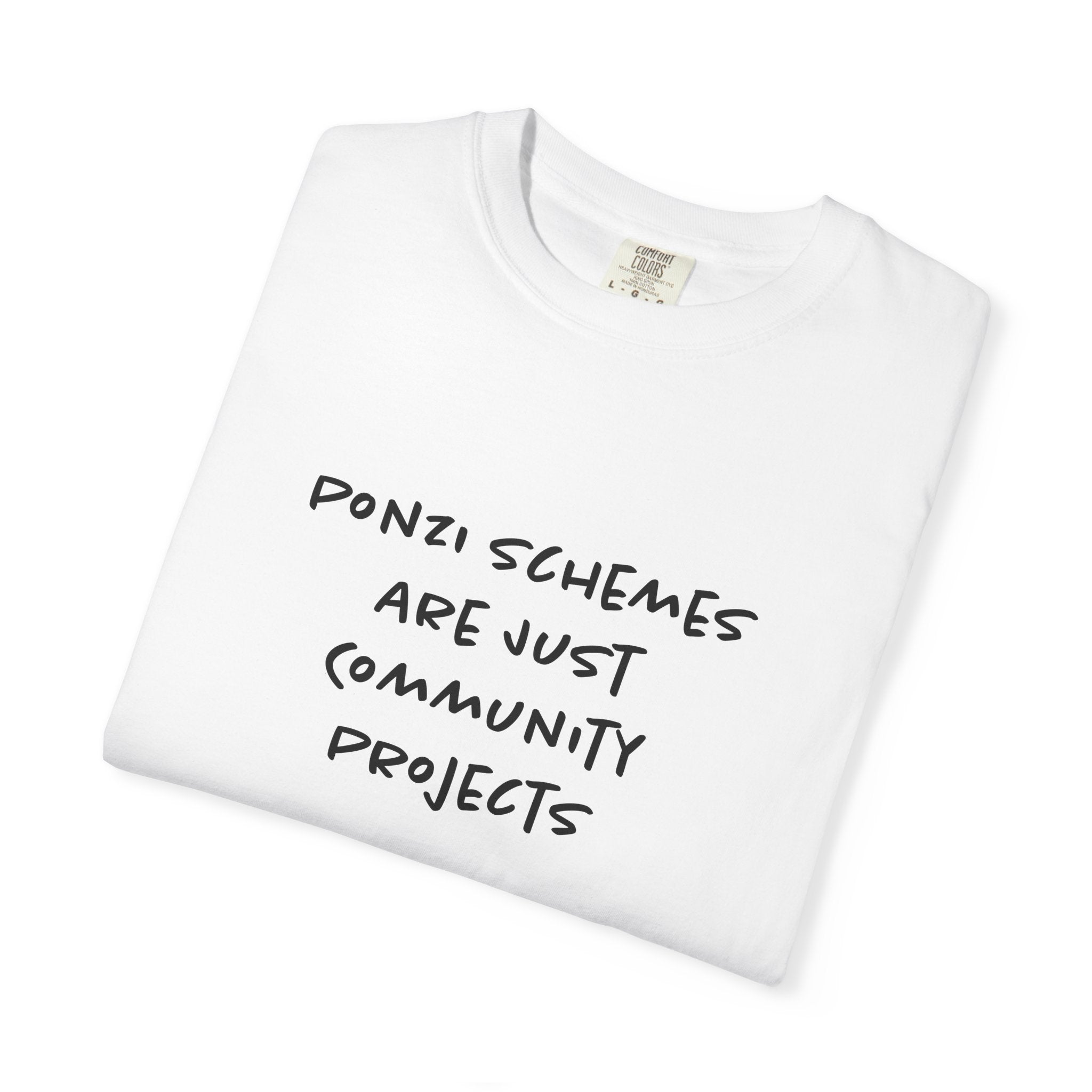 Ponzi Scheme Project Tee