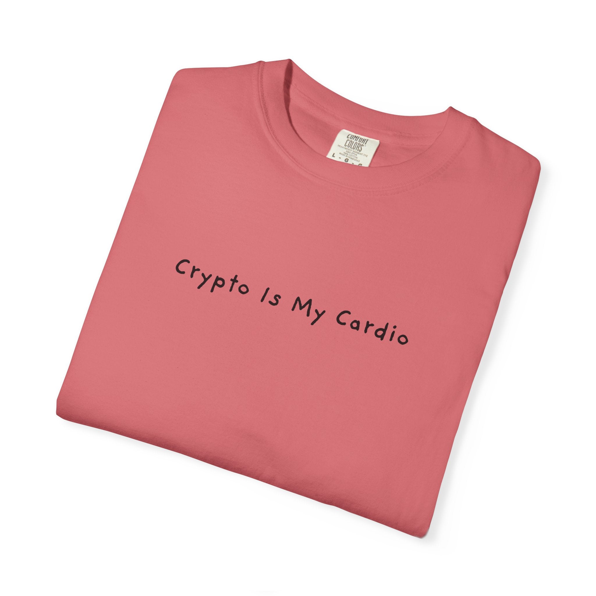 Crypto Is My Cardio Tee