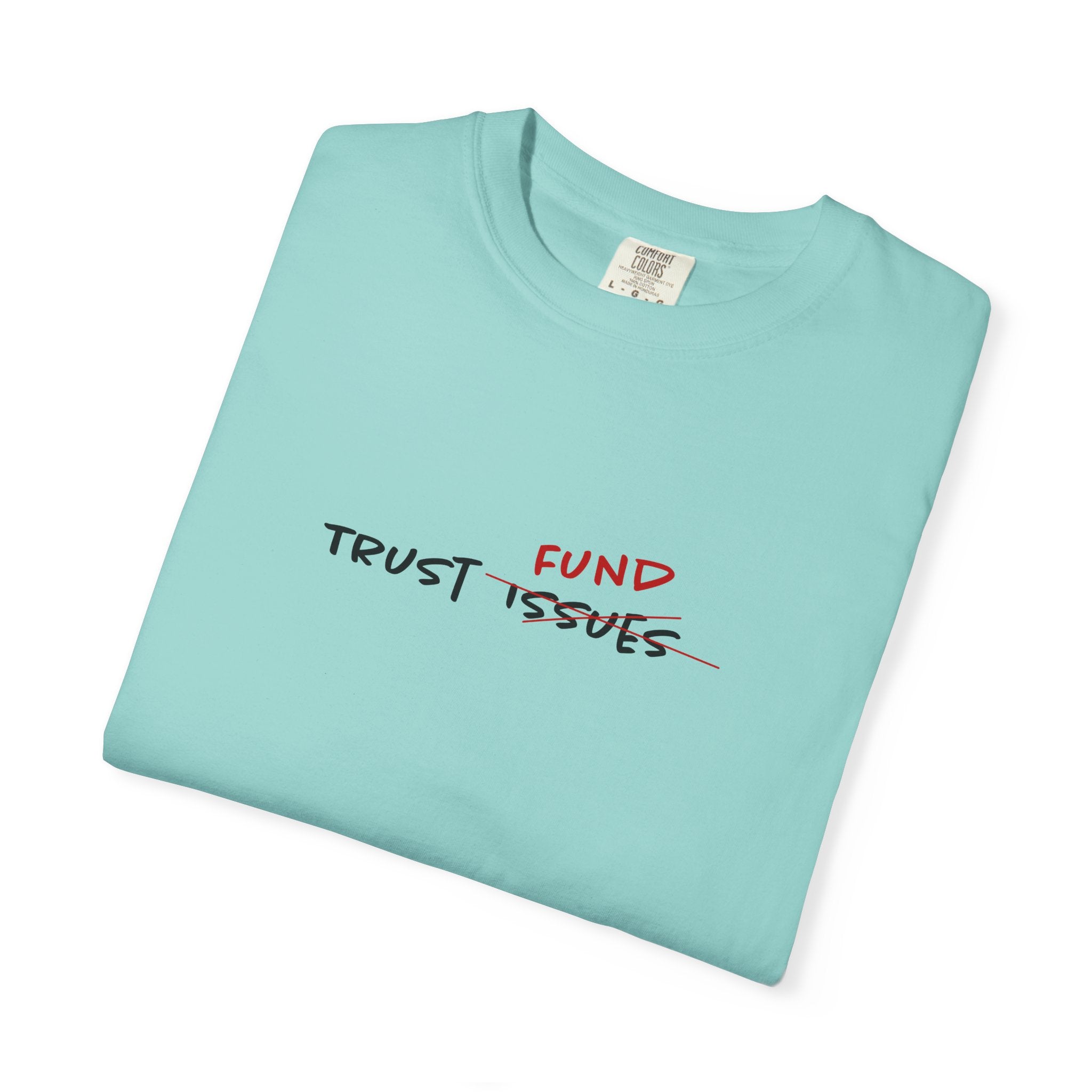 Trust Fund Tee