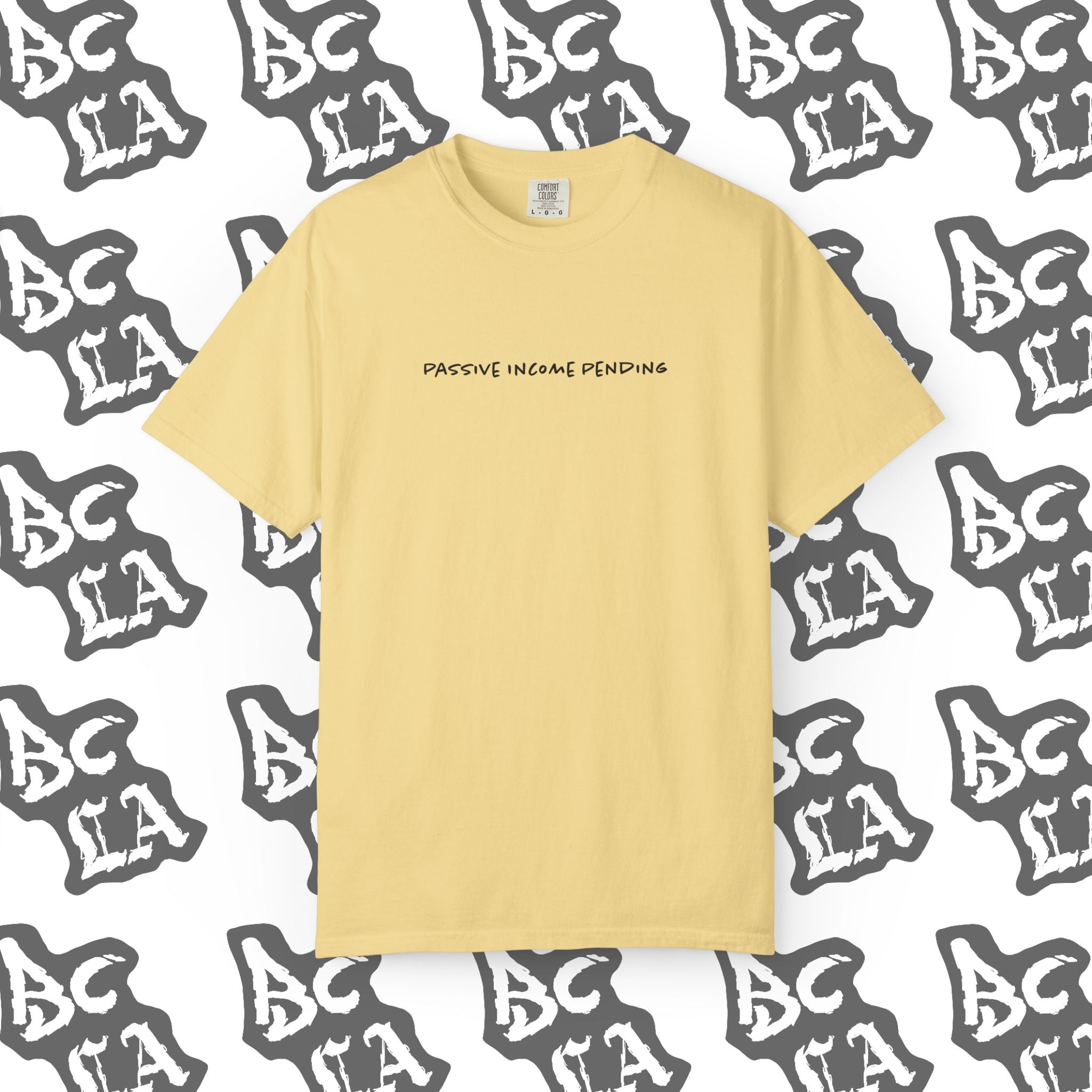 Passive Income Pending Tee