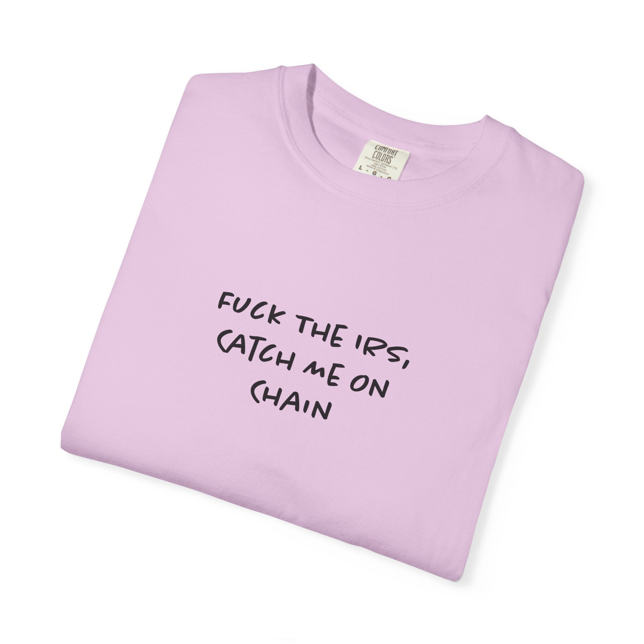 Fuck The IRS Tee