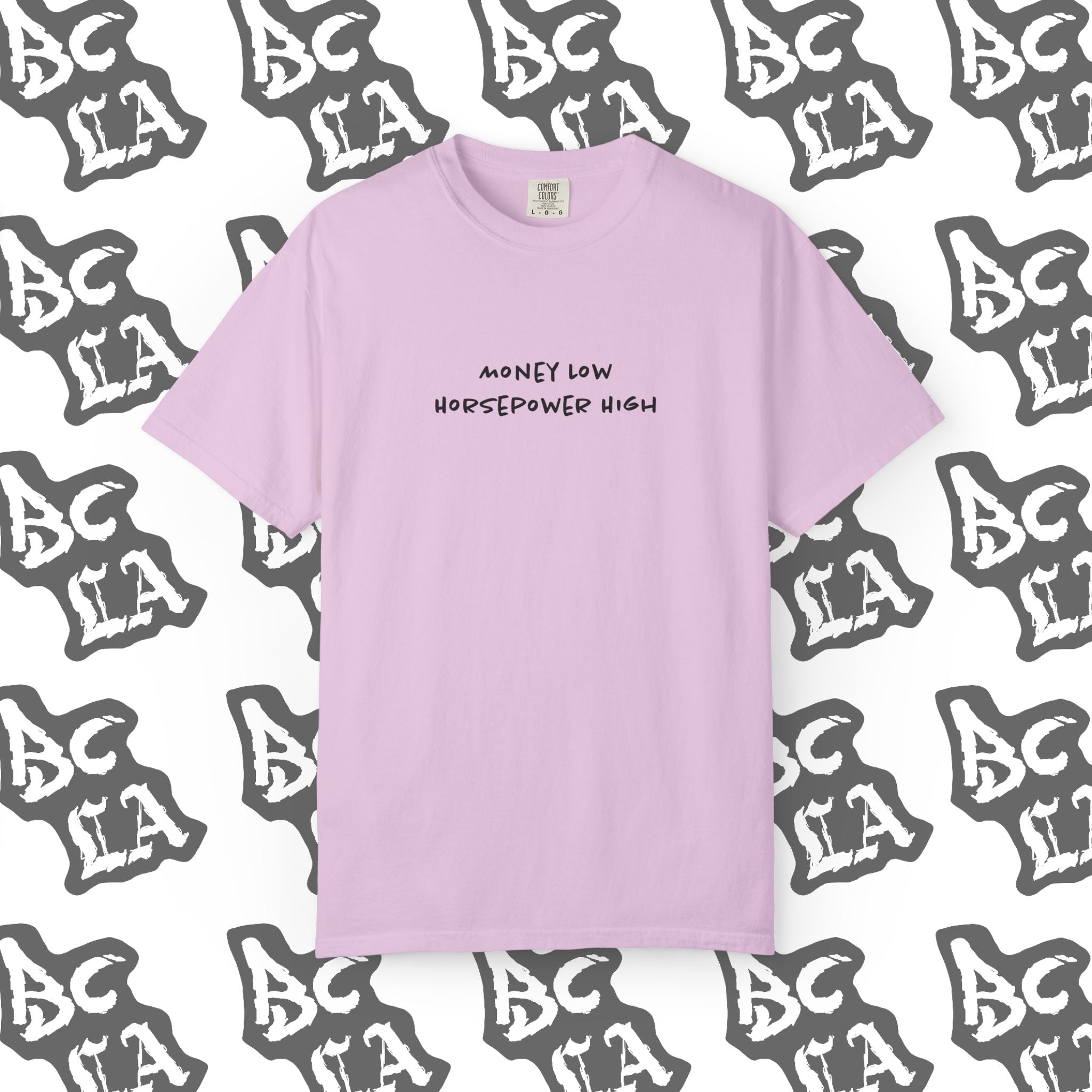 Money Low, Horsepower High Tee