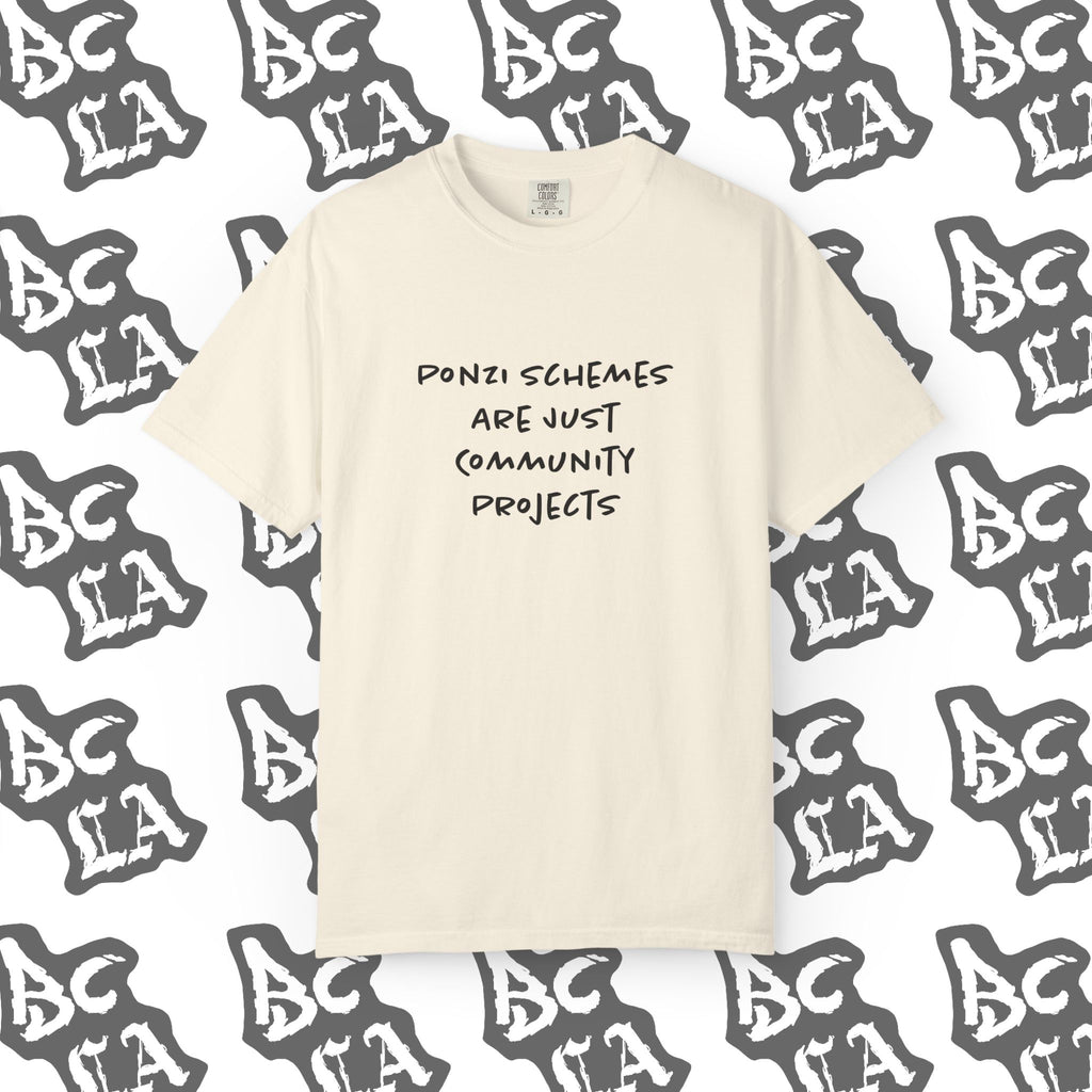 Ponzi Scheme Project Tee