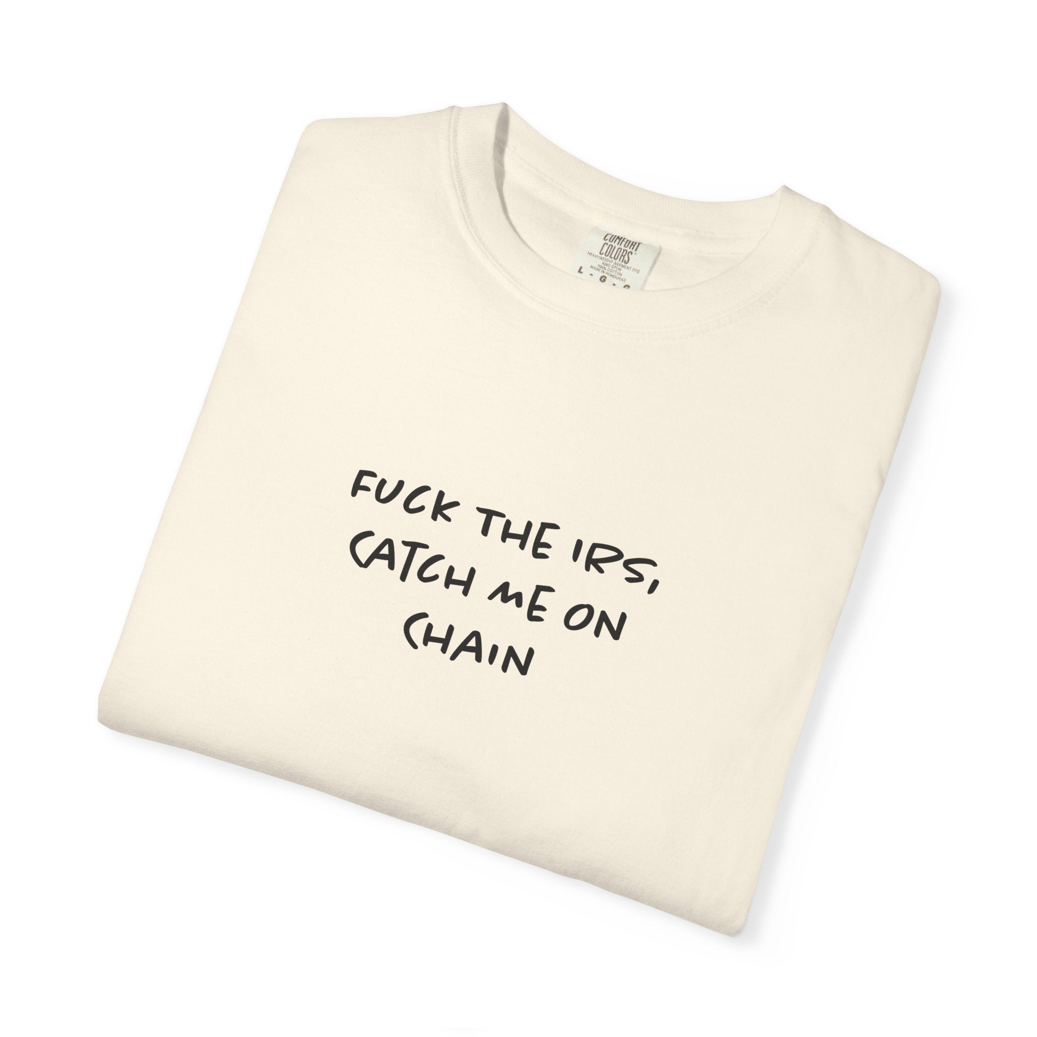 Fuck The IRS Tee